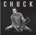  ?? THE ASSOCIATED PRESS ?? "Chuck," the final album by Chuck Berry was almost 40 years in the making.