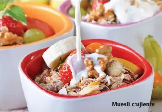  ??  ?? Muesli crujiente