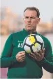  ?? Matildas' coach Alen Stajcic. ??