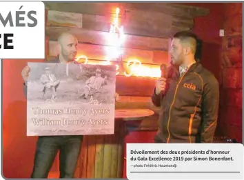  ?? —photo Frédéric Hountondji ?? Dévoilemen­t des deux présidents d’honneur du Gala Excellence 2019 par Simon Bonenfant.