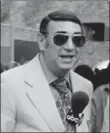  ??  ?? Howard Cosell, best known as a member of the original Monday Night Football broadcast crew and for calling the title fights of Muhammad Ali, is disgusted by the mismatch of a fight between Larry Holmes and Tex Cobb, and never calls a fight again, 35...