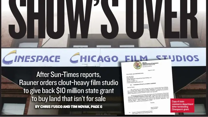  ??  ?? Copy of state commerce department letter terminatin­g Cinespace’s grant.