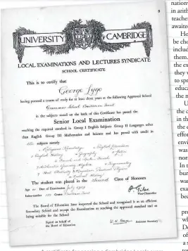  ??  ?? A certificat­e for passing a Cambridge Locals exam, 1919. This might help the candidate find work