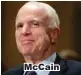  ??  ?? McCain