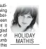  ?? HOLIDAY MATHIS ??