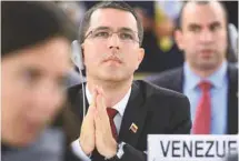  ?? LAURENT GILLIERON ASSOCIATED PRESS ?? Le chef de la diplomatie du Venezuela, Jorge Arreaza Montserrat, a balayé les critiques et dénoncé les sanctions contre son pays.