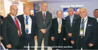  ??  ?? Senior executives from Israel at their pavilion