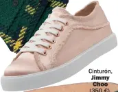  ??  ?? Cinturón, Jimmy Choo (350 €).