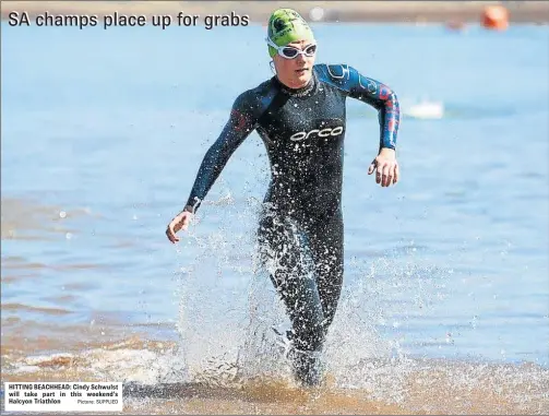  ?? Picture: SUPPLIED ?? HITTING BEACHHEAD: Cindy Schwulst will take part in this weekend’s Halcyon Triathlon