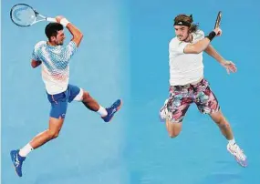  ?? Getty Images/Getty Images ?? This composite image shows Australian Open men’s finalists Novak Djokovic, left, and Stefanos Tsitsipas.