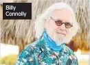  ??  ?? Billy Connolly Thursday, ITV, 9pm
