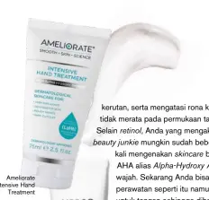  ??  ?? Ameliorate Intensive Hand Treatment