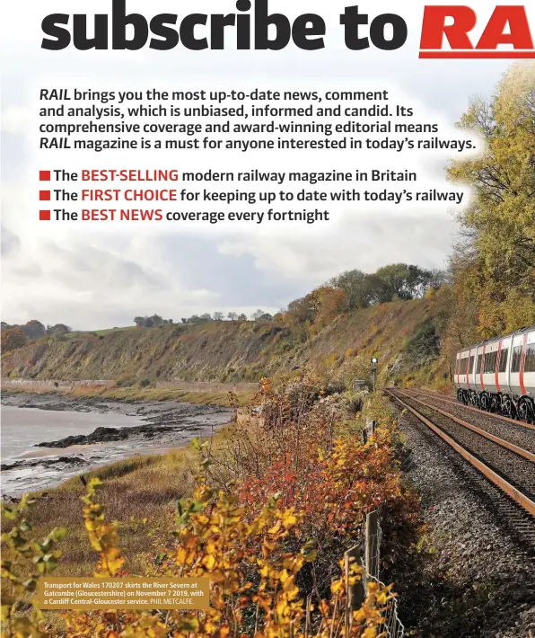  ?? PHIL METCALFE. ?? Transport for Wales 170207 skirts the River Severn at Gatcombe (Gloucester­shire) on November 7 2019, with a Cardiff Central-Gloucester service.