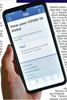  ??  ?? UNHELPFUL: The NHS app only shows approved vaccines