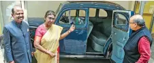  ?? ?? Murmu with CV Ananda Bose and Netaji Subhas Chandra Bose’s grand nephew Sumantra Bose near the historic Wanderer car in Kolkata