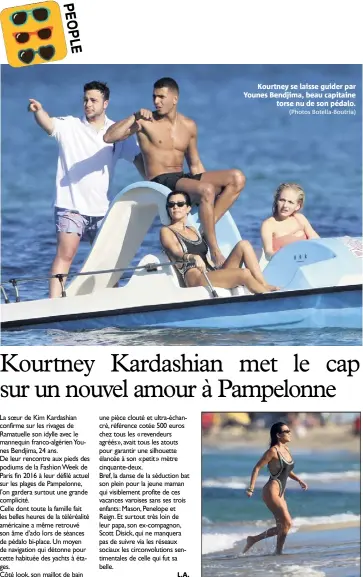  ?? (Photos Botella-Boutria) ?? Kourtney se laisse guider par Younes Bendjima, beau capitaine torse nu de son pédalo.