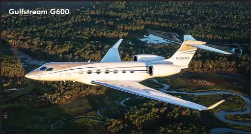  ??  ?? Gulfstream G600