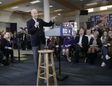  ?? AP FILE ?? HELLO, JOE: Joe Biden speaks at a low-key campaign event Sunday in Dubuque, Iowa, ahead of Monday night’s caucuses in the Hawkeye State.