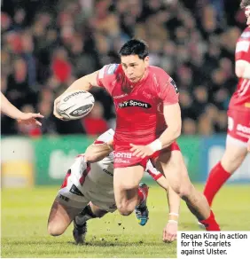  ??  ?? Regan King in action for the Scarlets against Ulster.