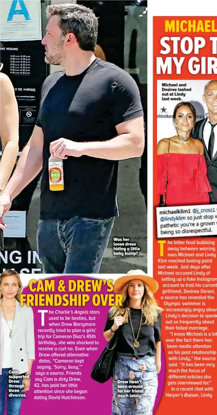  ??  ?? Drew hasn’t been around for her friend much lately. Cam supported Drew through three divorces.