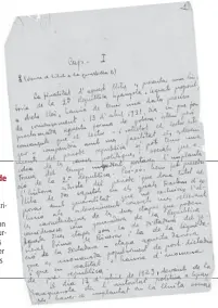  ??  ?? Los originales de 1938. Se han encontrado 114 cuartillas manuscrita­s, divididas en siete capítulos, con añadidos de discursos y documentos como se puede ver en estas dos hojas