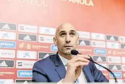  ?? DANI DUCH ?? Luis Rubiales, president de la Federació Espanyola de Futbol