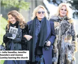  ??  ?? Julia Sawalha, Jennifer Saunders and Joanna Lumley leaving the church