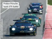  ?? ?? Proton Porsche leads GTE battle