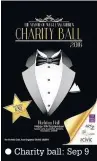  ?? Charity ball: Sep 9 ??