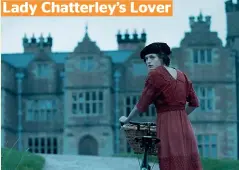  ?? ?? Lady Chatterley’s Lover