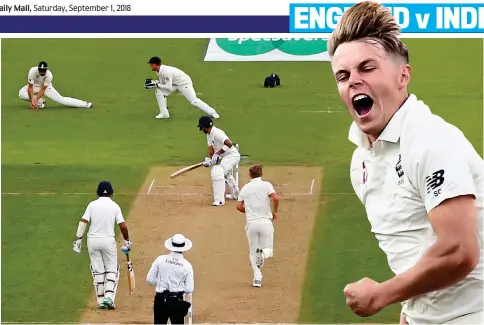  ?? REUTERS/AFP GETTY IMAGES ?? Hair-raising: Sam Curran (right) celebrates as India captain Virat Kohli is caught by Alastair Cook