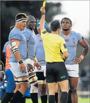 ?? Picture: GALLO IMAGES/SEB DALY ?? DANGEROUS PLAY: Sibusiso Sithole, of the Southern Kings, is shown a yellow card by referee Mike Adamson during his team’s Pro14 match against Connacht