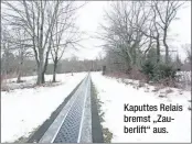  ??  ?? Kaputtes Relais bremst „Zauberlift“aus.