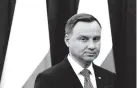  ?? Associated Press ?? n Polish President Andrzej Duda makes a statement Monday in Warsaw, Poland. For nearly two years, Duda has been widely derided as a marginal figure, a man chosen by the powerful ruling party leader Jaroslaw Kaczynski for his loyalty whose role was to...