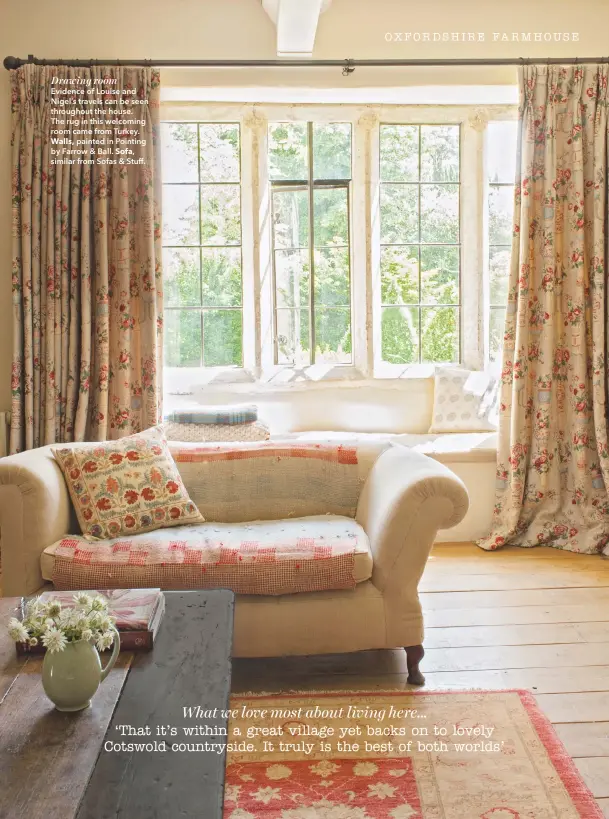  ??  ?? Drawing room
Evidence of Louise and Nigel’s travels can be seen throughout the house.
The rug in this welcoming room came from Turkey. Walls, painted in Pointing by Farrow & Ball. Sofa,
similar from Sofas & Stuff.