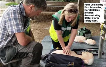  ??  ?? Ferns Community First Responder, Mary Gethings, pictured demonstrat­ing CPR at a farm safety event.