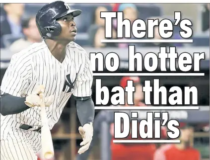  ?? N.Y. Post: Charles Wenzelberg ?? FIRE STARTER: Didi Gregorius watches his 15th home run of the season in the eighth inning. The shortstop is 14for-25 (.560) with four home runs over his last seven games.