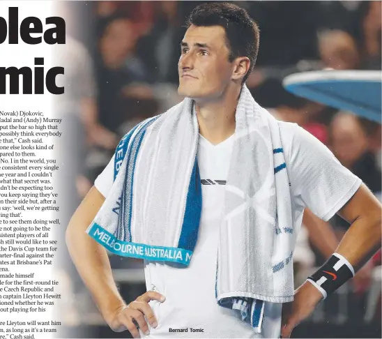  ??  ?? Bernard Tomic