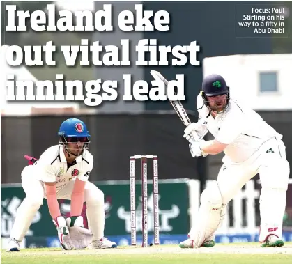  ?? ?? Focus: Paul Stirling on his way to a fifty in Abu Dhabi