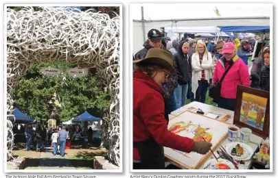  ??  ?? The Jackson Hole Fall Arts Festival in Town Square. Artist Nancy Dunlop Cawdrey paints during the 2017 Quickdraw.