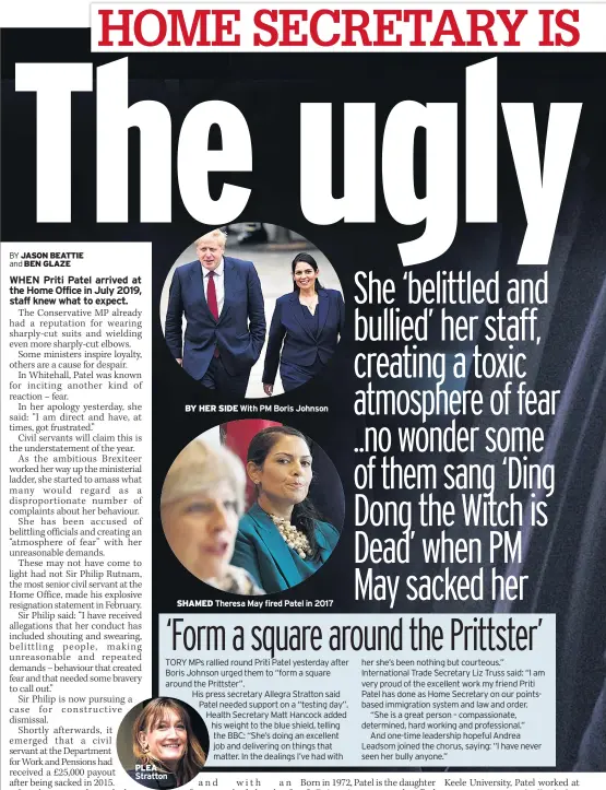  ??  ?? PLEA Stratton
BY HER SIDE With PM Boris Johnson
SHAMED Theresa May fired Patel in 2017