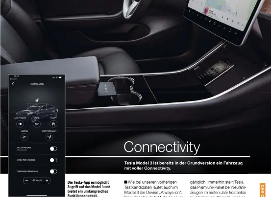  ??  ?? Die Tesla‍App ermöglicht Zugriff auf das Model 3 und bietet ein umfangreic­hes Funktionsa­ngebot .