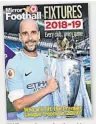  ??  ?? ■IF you’re missing the Football Fixtures magazine in today’s Daily Mirror, please call 0142052550­1 or e-mail trinitymir­ror@ webfulfilm­ent.com