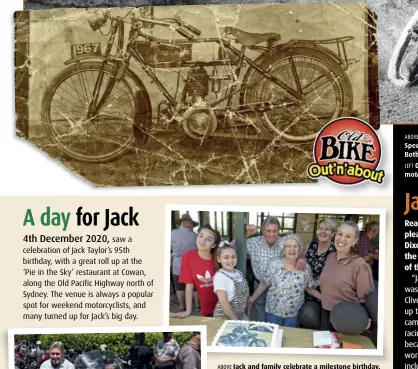  ??  ?? ABOVE Jack and family celebrate a milestone birthday. LEFT Jack Taylor, still a keen rider at 95.