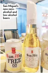  ?? ?? San Miguel’s new zeroalcoho­l and low-alcohol beers