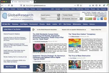  ?? (AP Photo) ?? The webpage of the The Centre For Research on Globalizat­ion. The organizati­on publishes authors from around the world, many of whom have advanced baseless claims about the U.S. role in the coronaviru­s outbreak.