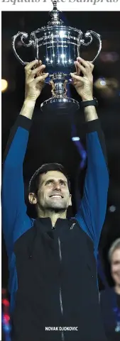  ??  ?? NOVAK DJOKOVIC