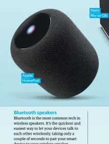  ??  ?? Apple Homepod
Naim Mu-so Qb