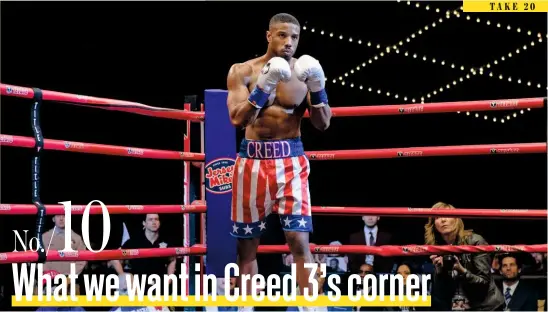 ??  ?? Michael B. Jordan in the ring in Creed II. Could we see him fight Tyson Fury in part three?