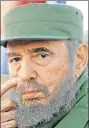  ??  ?? Fidel Castro